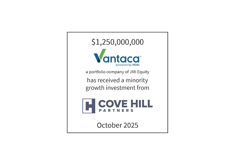 $1,250,000,000 | Vantaca (logo), a portfolio company of JMI Equity, has received a minorty growth investment from Cove Hill Partners (logo) | October 2025